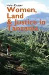 Women, Land and Justice in Tanzania cover