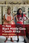 The New Black Middle Class in South Africa cover