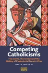 Competing Catholicisms cover
