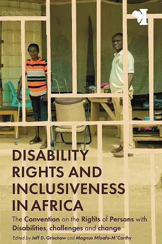 Disability Rights and Inclusiveness in Africa cover