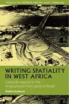 Writing Spatiality in West Africa cover