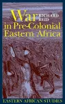 War in Pre-colonial Eastern Africa cover