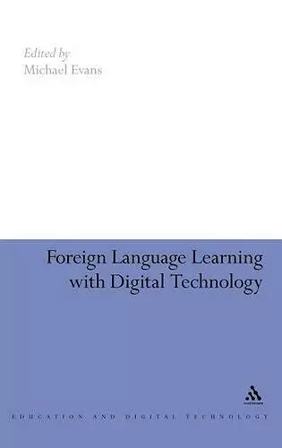 Foreign Language Learning with Digital Technology cover