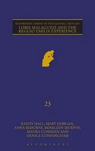 Loris Malaguzzi and the Reggio Emilia Experience cover