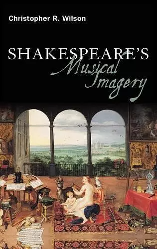 Shakespeare’s Musical Imagery cover