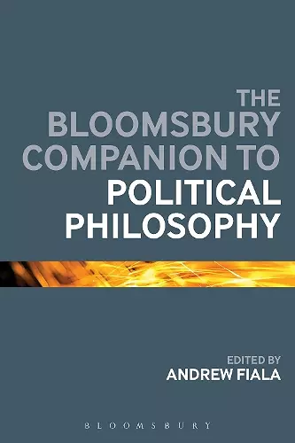 The Bloomsbury Companion to Political Philosophy cover