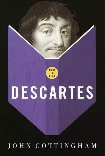 How To Read Descartes cover