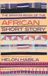 The Granta Book of the African Short Story cover