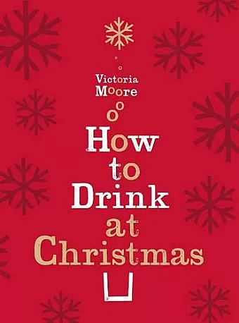 How to Drink at Christmas cover