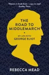 The Road to Middlemarch cover