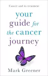 Your Guide for the Cancer Journey cover
