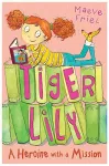 Tiger Lily: A Heroine with a Mission cover