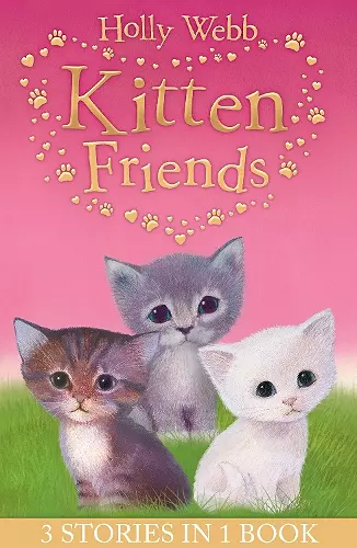 Holly Webb's Kitten Friends cover