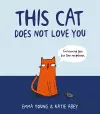 This Cat Does Not Love You cover