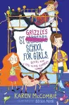 St Grizzle’s School for Girls, Geeks and Tag-along Zombies cover