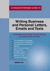 A Straightforward Guide To Writing Business And Personal Let Tters / Emails And Texts cover