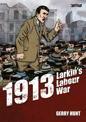 1913 - Larkin's Labour War cover