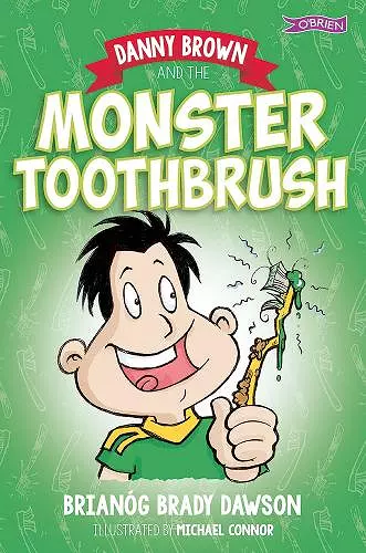 Danny Brown and the Monster Toothbrush cover