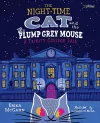 The Night-time Cat and the Plump, Grey Mouse cover
