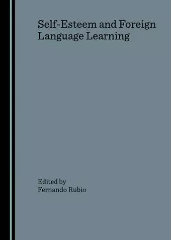 Self-Esteem and Foreign Language Learning cover