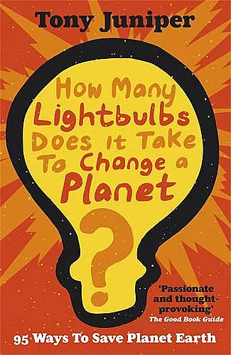 How Many Lightbulbs Does It Take To Change A Planet? cover