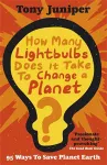 How Many Lightbulbs Does It Take To Change A Planet? cover