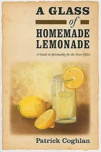 A Glass of Homemade Lemonade cover