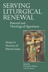 Serving Liturgical Renewal cover