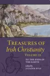 Treasures of Irish Christianity: to the Ends of the Earth cover