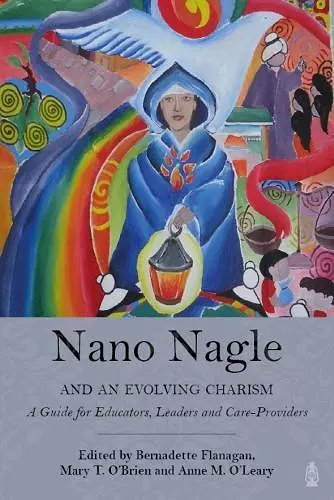 Nano Nagle and an Evolving Charism cover