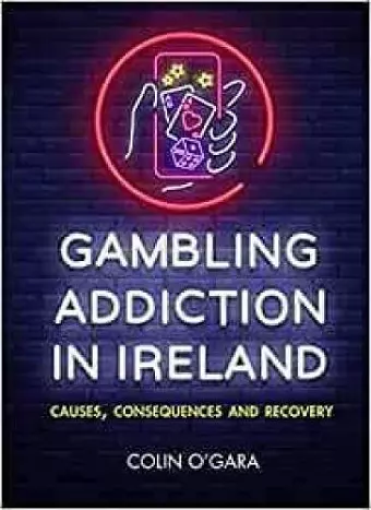 Gambling Addiction In Ireland cover