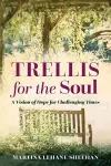 Trellis for the Soul cover