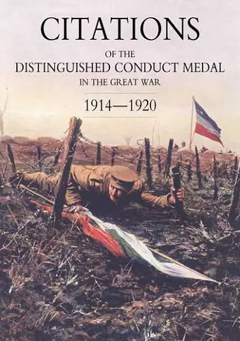 Citations of the Distinguished Conduct Medal 1914-1920 cover