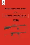 Weapons and Equipment of the North Korean Army 1950 cover