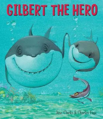 Gilbert the Hero cover