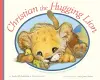 Christian, the Hugging Lion cover