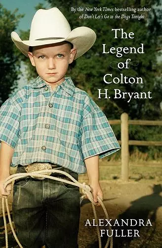 The Legend of Colton H Bryant cover