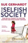 The Selfish Society cover