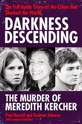 Darkness Descending - The Murder of Meredith Kercher cover