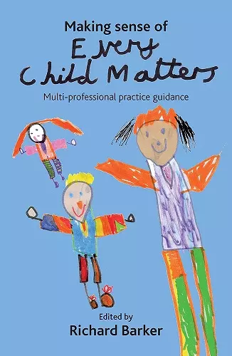 Making sense of Every Child Matters cover