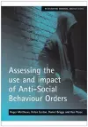 Assessing the use and impact of Anti-Social Behaviour Orders cover