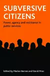 Subversive citizens cover