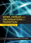 Work, families and organisations in transition cover