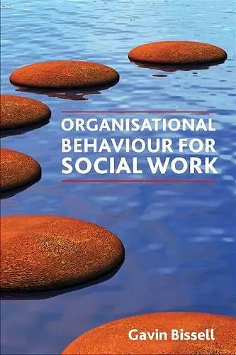 Organisational Behaviour for Social Work cover