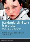 Residential Child Care in Practice cover