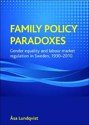 Family policy paradoxes cover