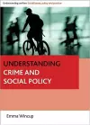 Understanding Crime and Social Policy cover