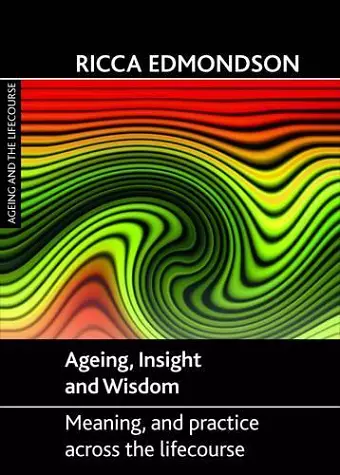 Ageing, Insight and Wisdom cover