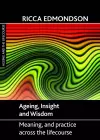 Ageing, Insight and Wisdom cover