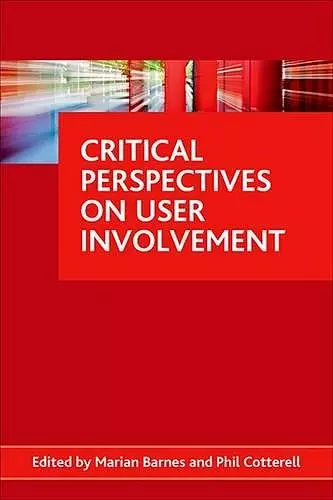 Critical perspectives on user involvement cover